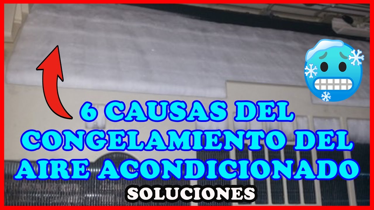 Porque se congela el aire acondicionado de la casa y cómo solucionarlo 1 porque se congela el aire acondicionado de la casa